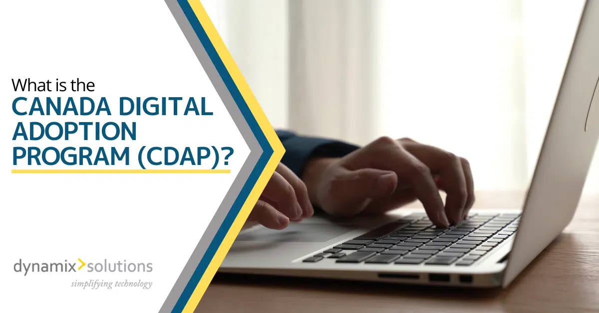 What is the Canada Digital Adoption Program (CDAP)?