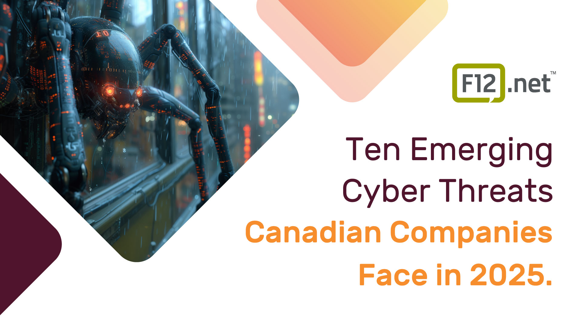 10 Emerging Cyber Threats Canadian Companies Face in 2025