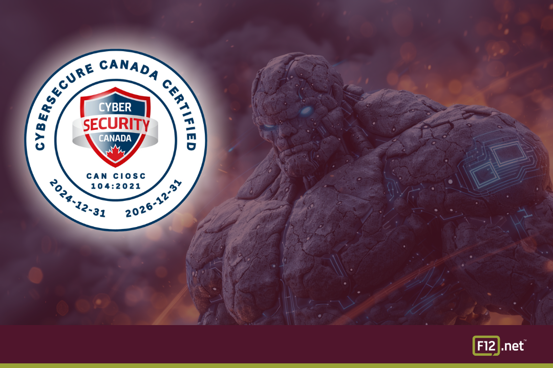 F12.net CyberSecure Canada Certified Badge 2025, demonstrating compliance with CAN/CIOSC 104:2021 for enhanced cyber security standards and data protection for Canadian businesses.